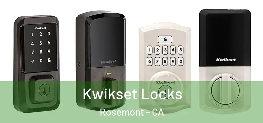  Kwikset Locks Rosemont - CA